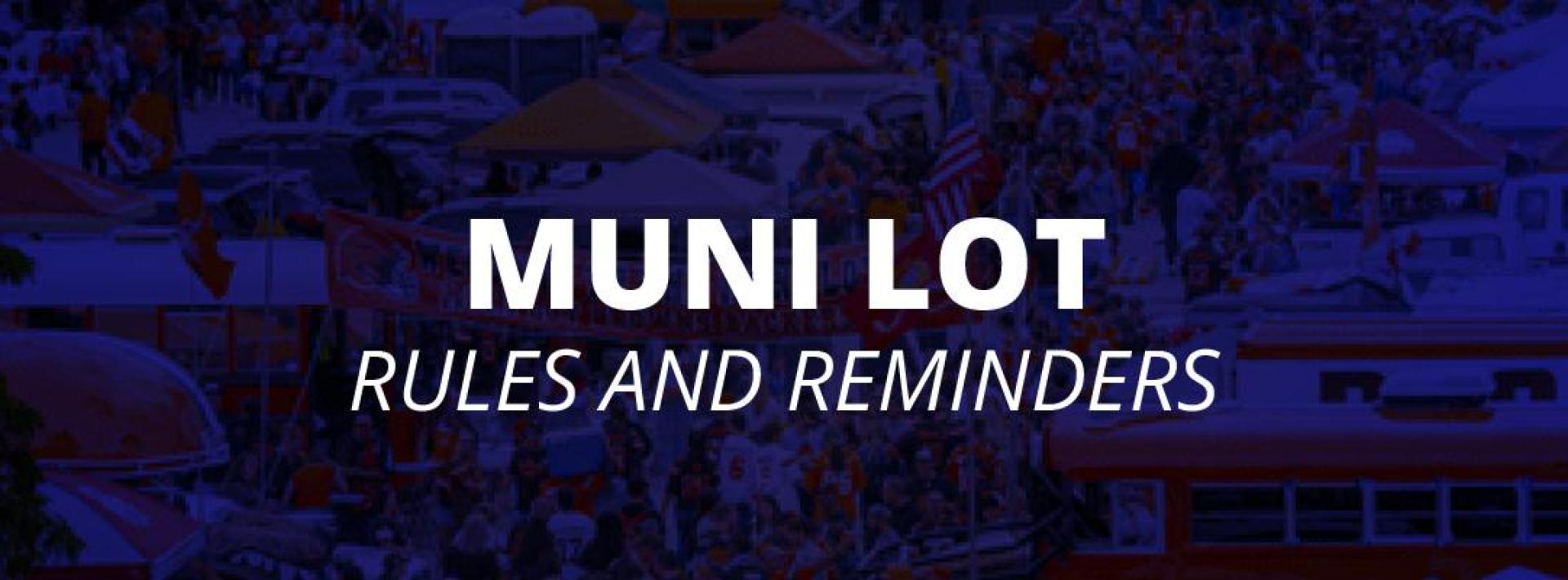 muni lot rules banner